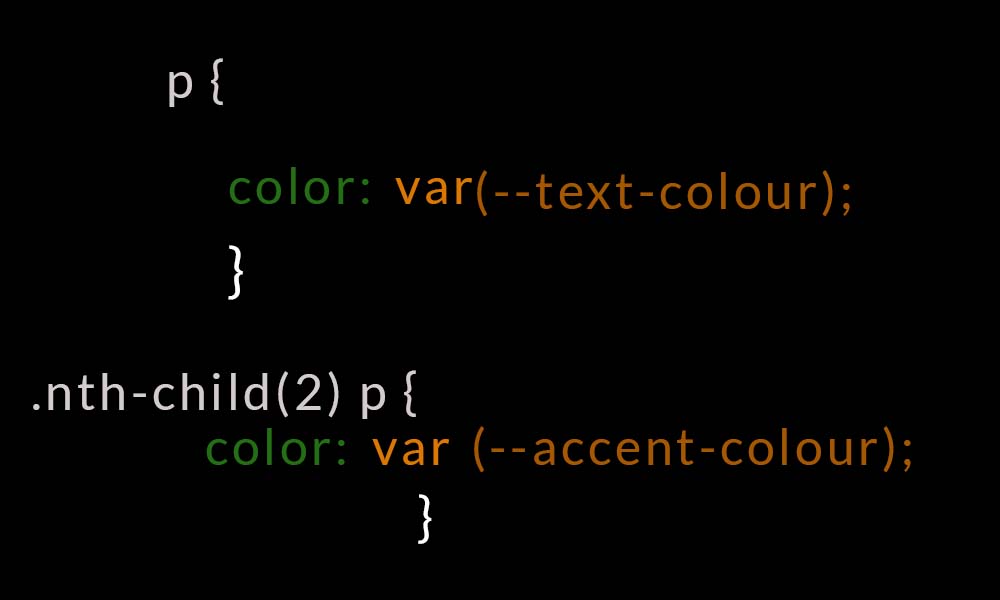 p{ color: var(--text-colour);} .nth-child(2)p{color: var (--accent-colour);}